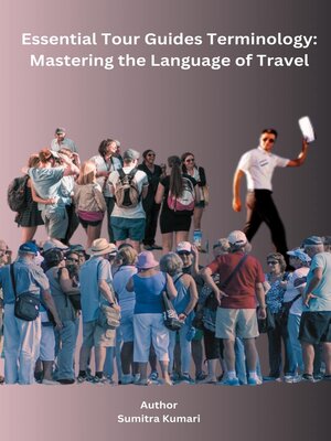 cover image of Essential Tour Guides Terminology